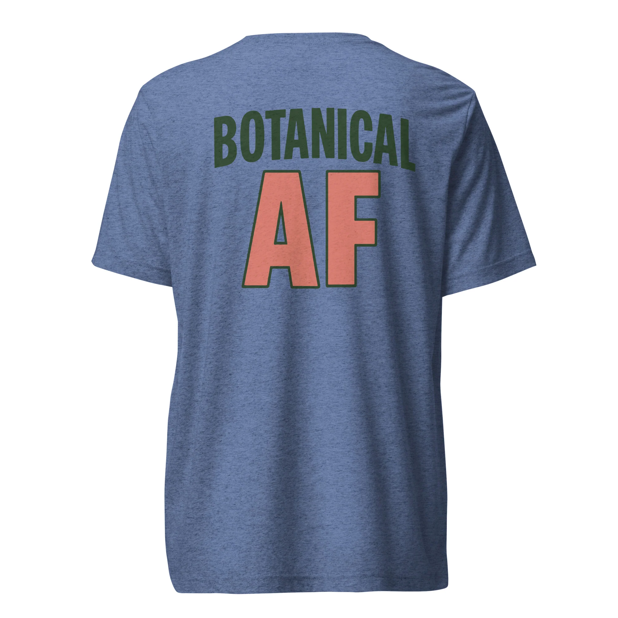 BOTANICAL AF - Short Sleeve Tee - Image 3