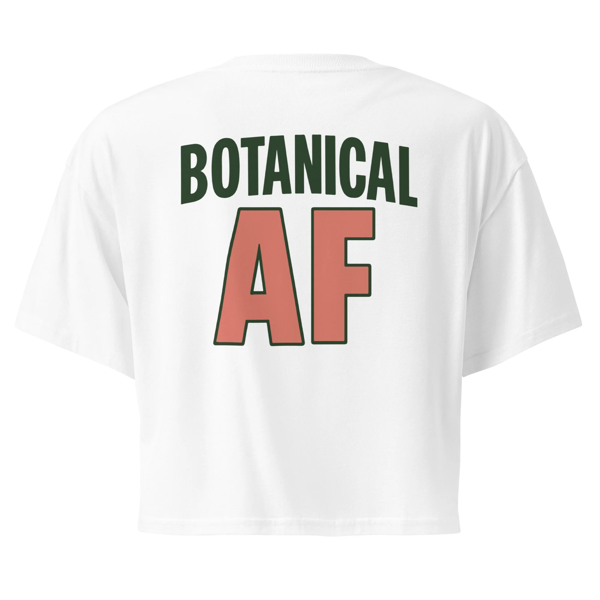 BOTANICAL AF - Women’s Crop Top