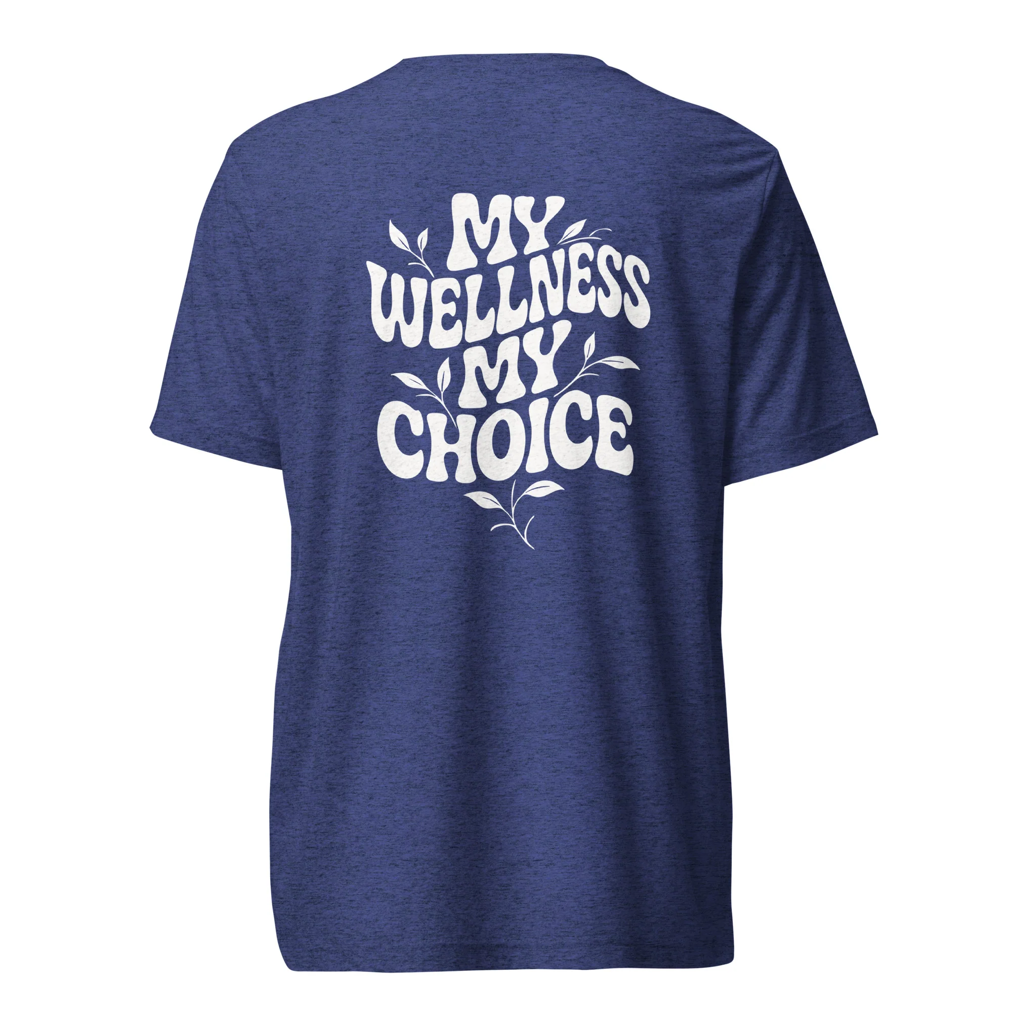 MY WELLNESS, MY CHOICE - Short Sleeve Tee - Image 3