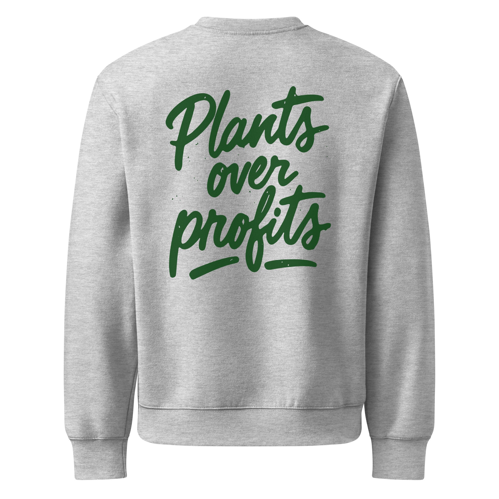 PLANTS OVER PROFITS - Oversized Heavyweight Sweatshirt