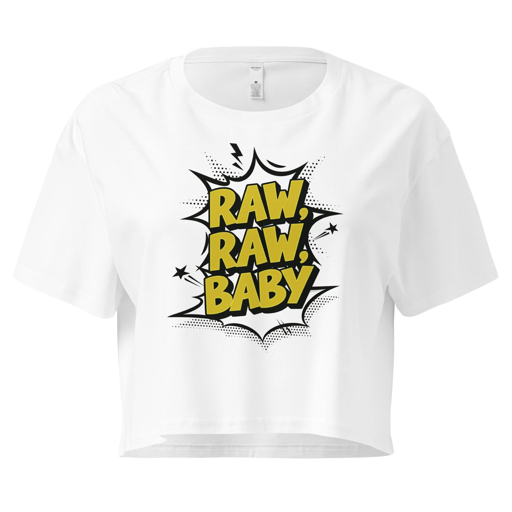 RAW RAW BABY - Women’s Crop Top