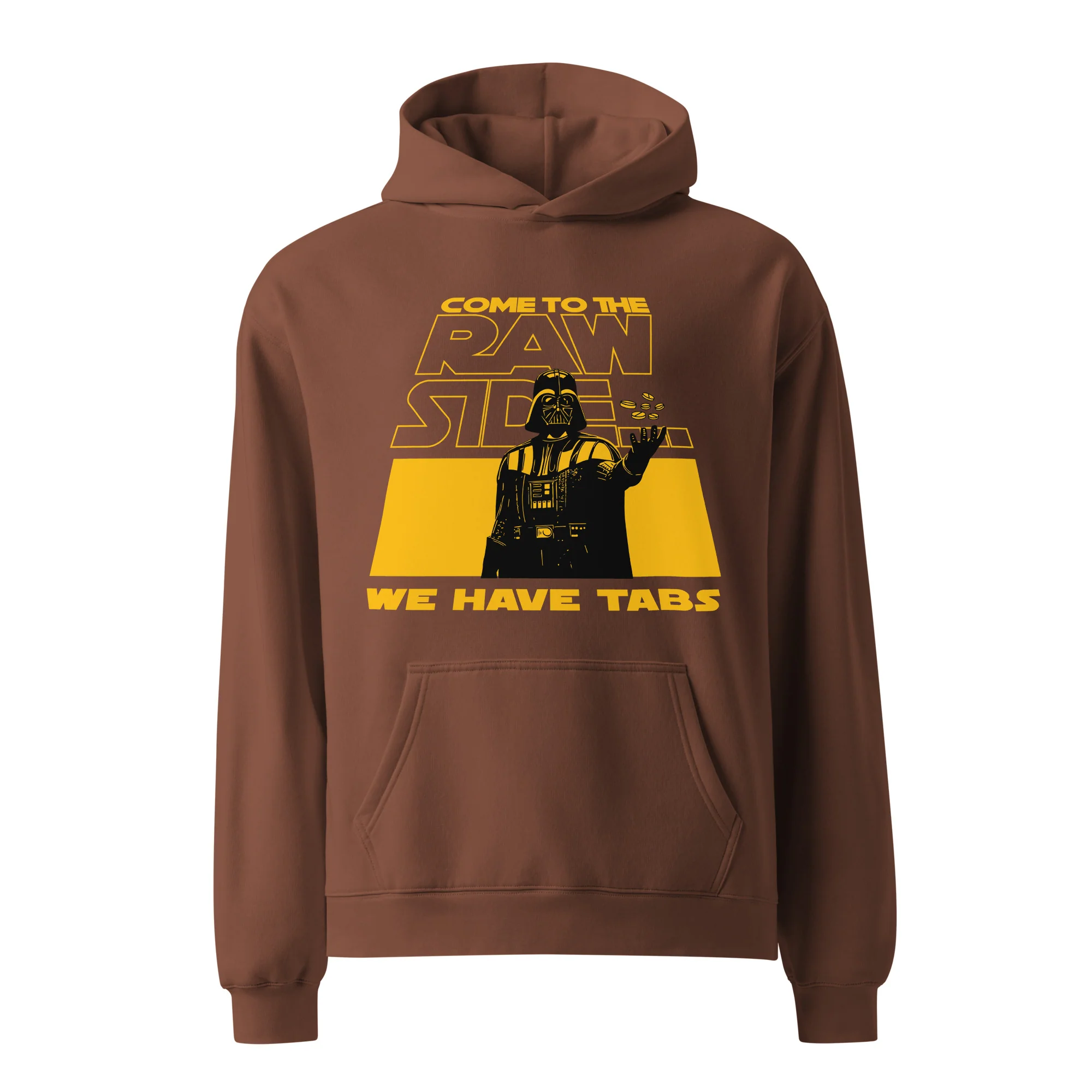 COME TO THE RAW SIDE 'WE HAVE TABS' - Unisex Premium Oversized Hoodie - Image 3
