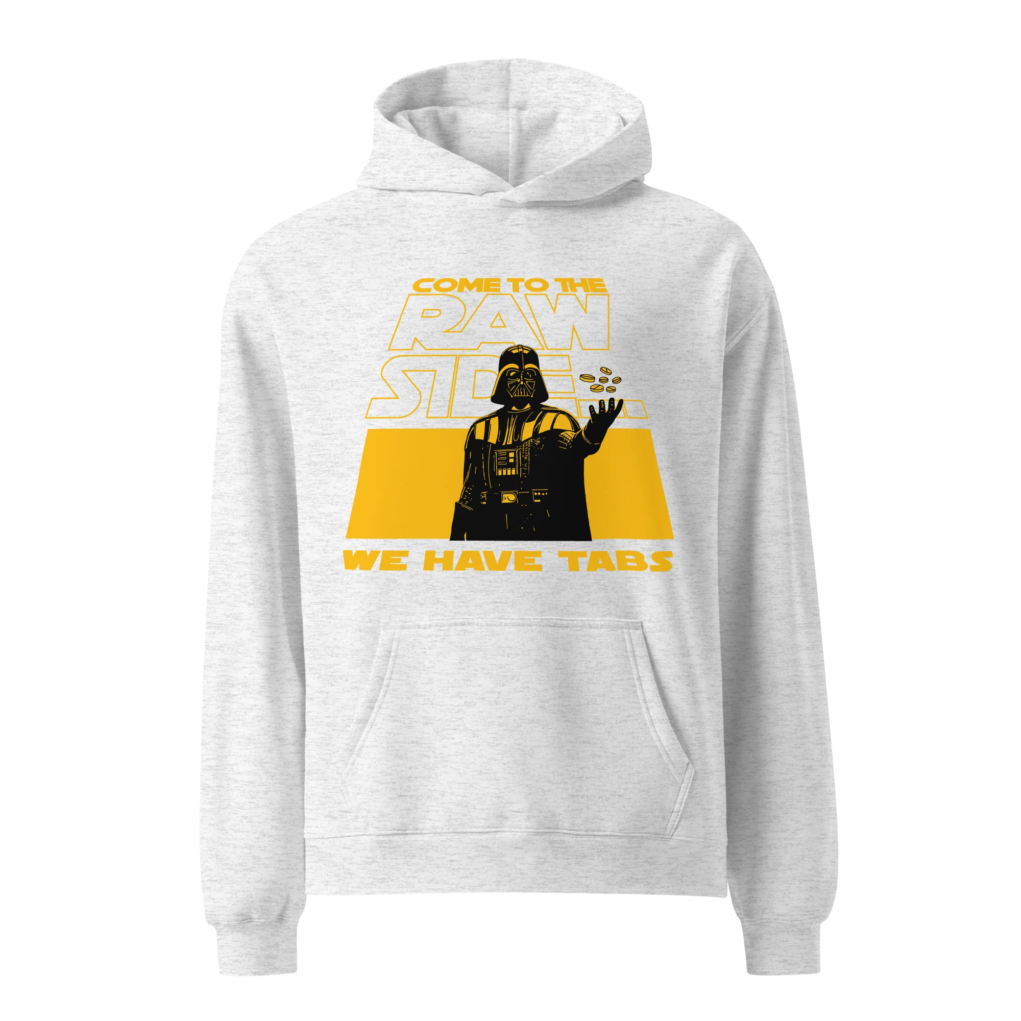 COME TO THE RAW SIDE 'WE HAVE TABS' - Unisex Premium Oversized Hoodie - Image 5